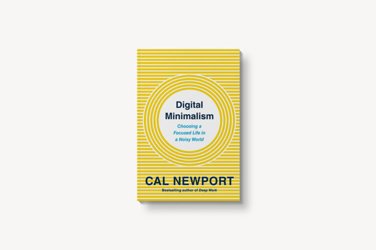 “Digital Minimalism” (Cal Newport) – Opinión, resumen e ideas destacadas