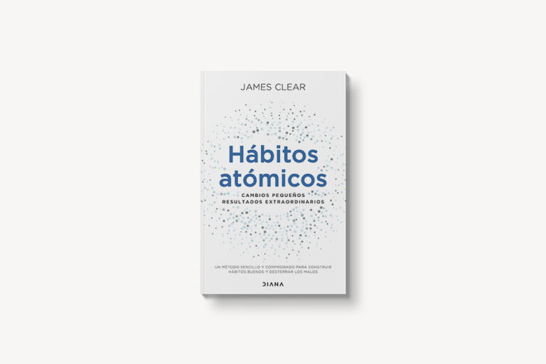 “Hábitos Atómicos” (James Clear) – Opinión, resumen e ideas destacadas